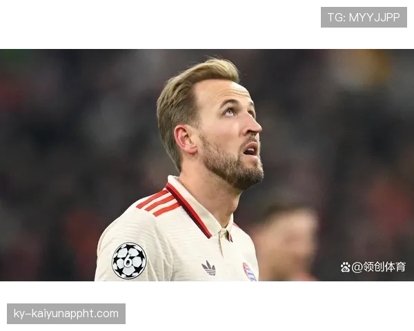 哈里·凯恩拜仁首季高产背后的适应机制：新体系中高效输出的维持逻辑